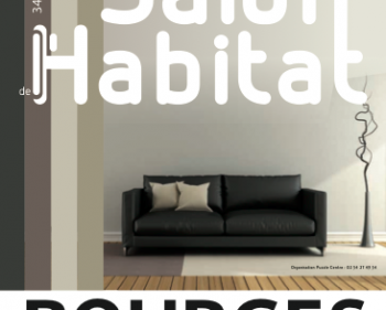Salon de l’Habitat à Bourges du 19 au 22 janvier 2018